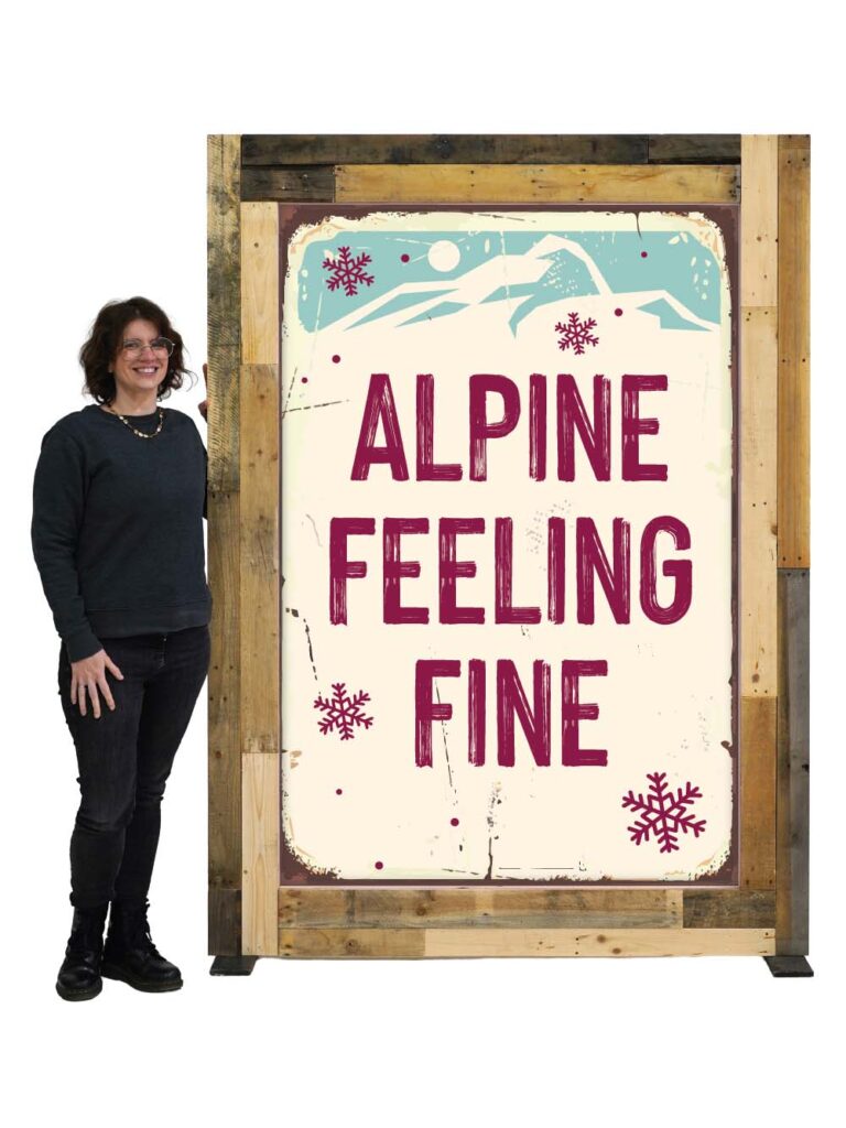 ‘Alpine Feeling Fine’ – Giant Palletwood Frame