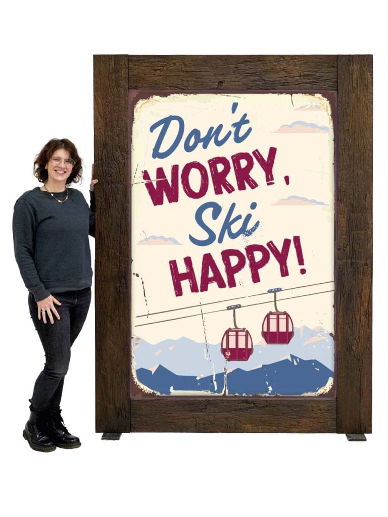 ‘Don’t Worry Ski Happy’ – Giant Frame – Rustic Wood